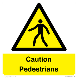 Caution Pedestrians